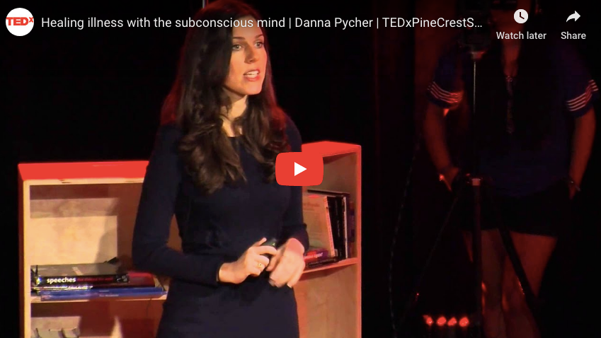 Healing illness with the subconscious mind | Danna Pycher | TEDxPineCrestSchool